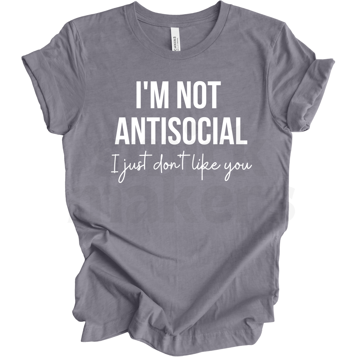 I'm not antisocial Tee