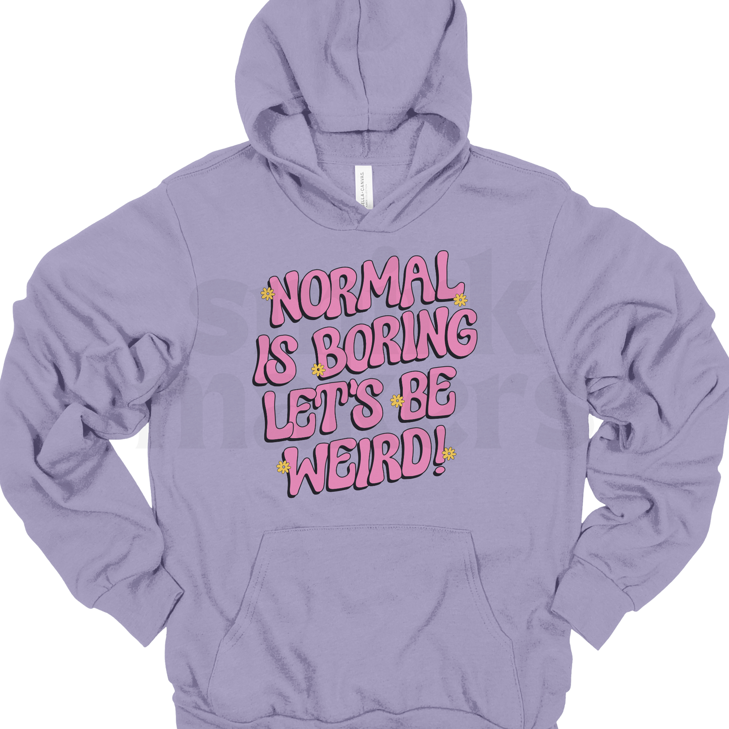Normal is boring Hoodie