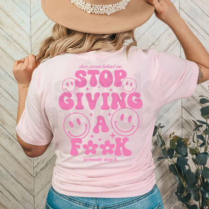 Stop giving a f Tee