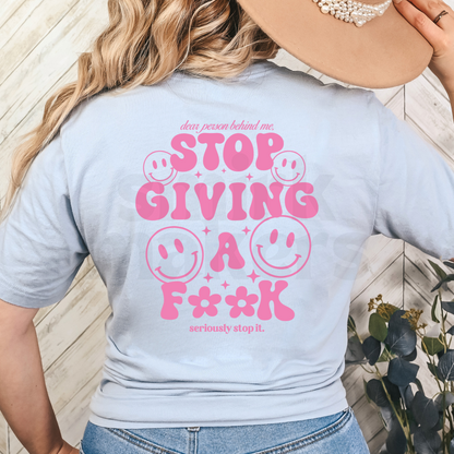 Stop giving a f Tee