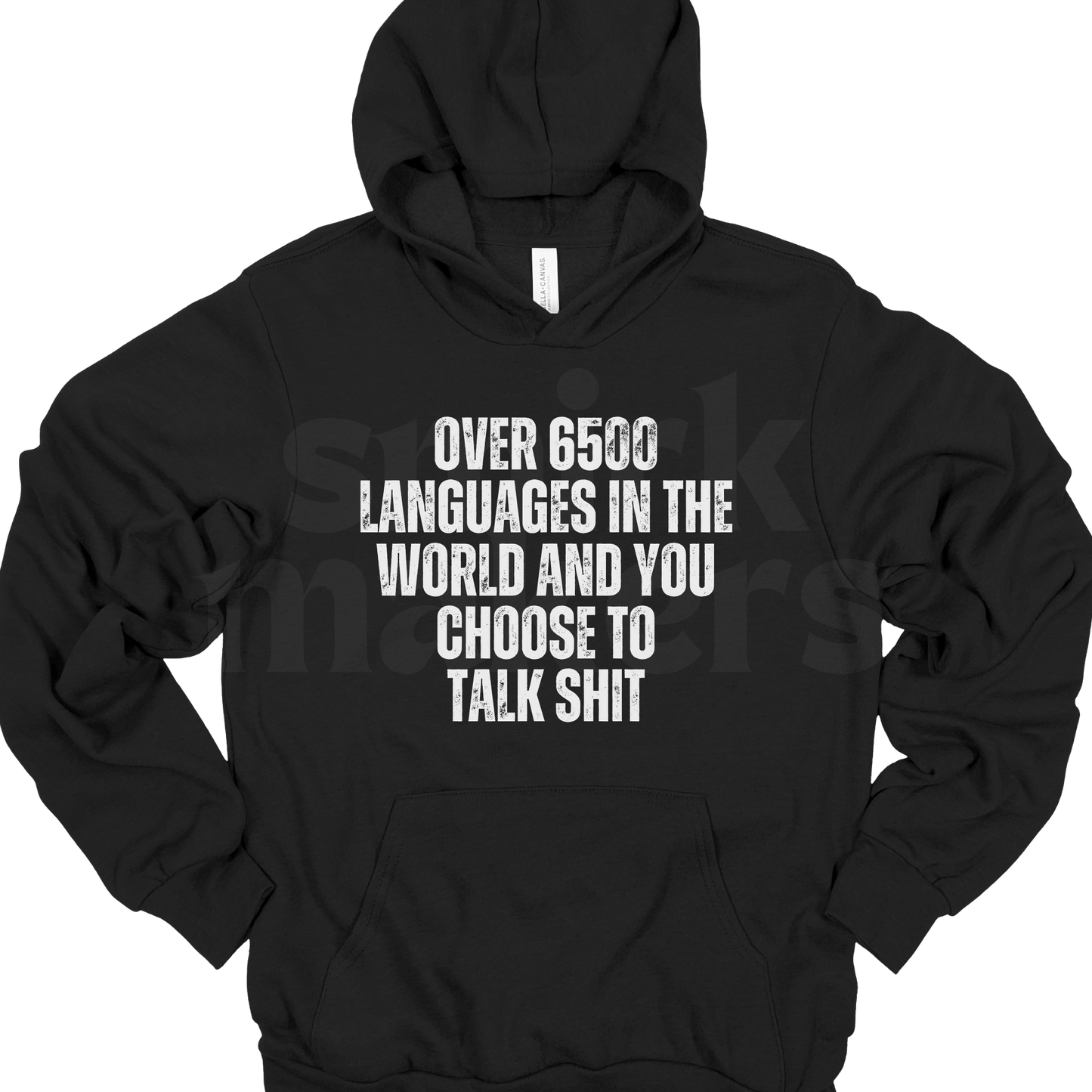 Over 6500 languages Hoodie