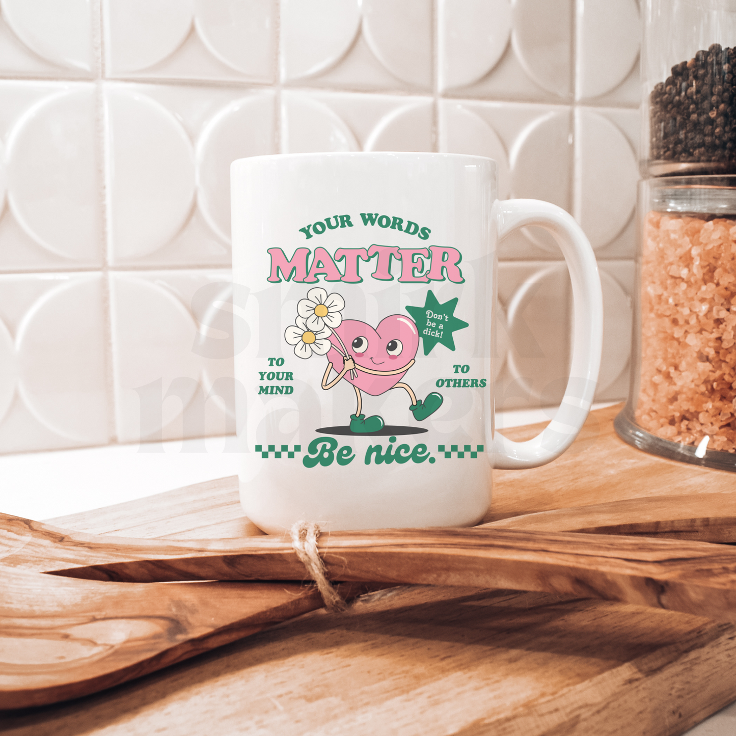 Your words matter Mug & Cup