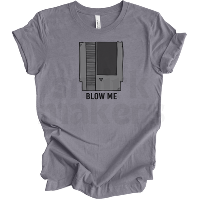 Blow Me- Gray Funny Graphic Tee
